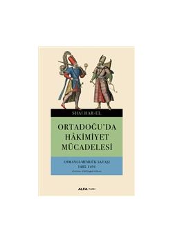 Ortadoğu'da Hakimiyet Mücadelesi 