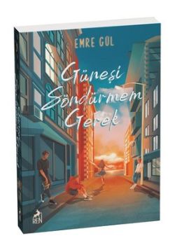 Güneşi Söndürmem Gerek 1