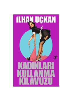 Kadinlari Kullanma Kilavuzu