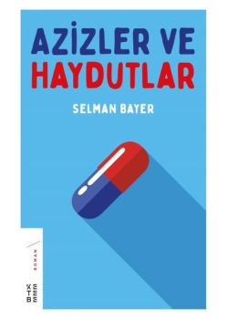 Azizler ve Haydutlar