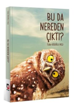 Bu da Nereden Çıktı