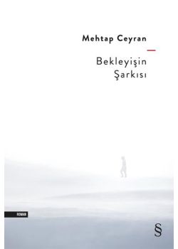 Bekleyişin Şarkısı