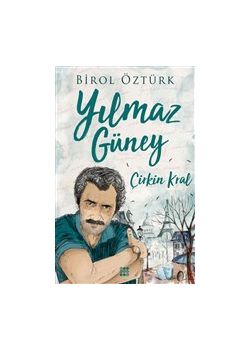 Yılmaz Güney - Çirkin Kral 