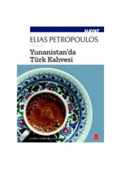 Yunanistan'da Türk Kahvesi