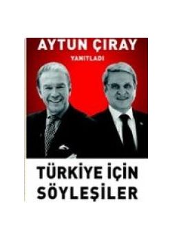 Türkiye İçin Söyleşiler