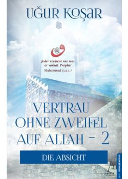 Vertraue Ohne Zweifel Auf Allah 2