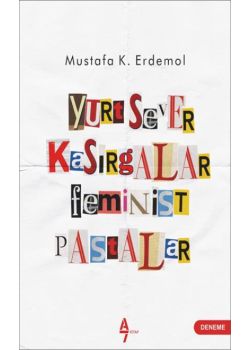Yurtsever Kasırgalar Feminist Pastalar