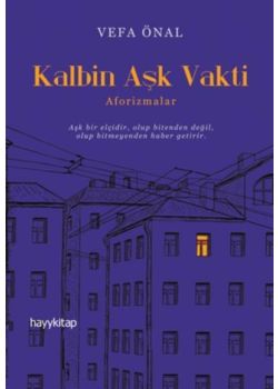 Kalbin Aşk Vakti Aforizmalar