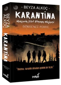 Karantina - Dördüncü Perde