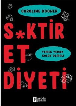 S*ktir Et Diyeti