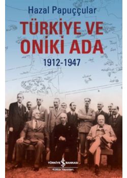 Türkiye ve Oniki Ada - 1912 1947