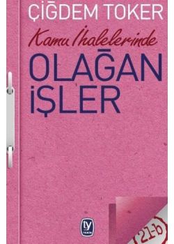 Kamu İhalelerinde Olağan İşler