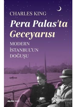 Pera Palas'ta Gece Yarısı