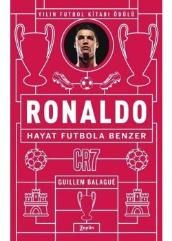 Ronaldo - Hayat Futbola Benzer