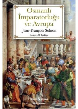 Osmanlı İmparatorluğu ve Avrupa
