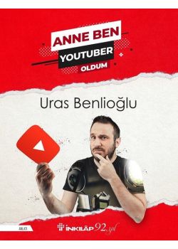 Anne Ben Youtuber Oldum