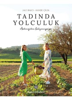 Tadında Yolculuk