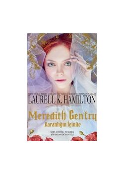 Meredith Gentry - Karanlığın İçinde