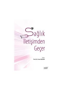 Sağlık İletişimden Geçer 