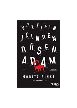 Yüzyılın İçinden Düşen Adam