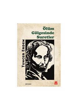 Ölüm Gölgesinde Suretler