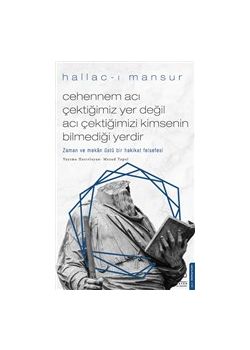 Cehennem Acı Çektiğimiz Yer Değil Acı Çektiğimizi Kimsenin Bilmediği Yerdir