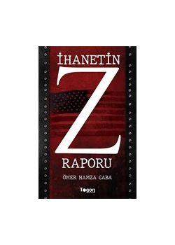 İhanetin Z Raporu 