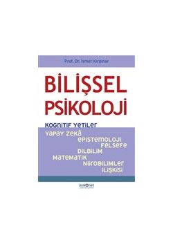 Bilişsel Psikoloji - Kognitif Yetiler