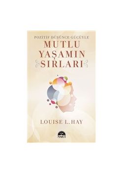 Mutlu Yaşamın Sırları