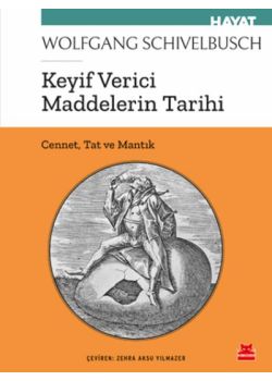 Keyif Verici Maddelerin Tarihi