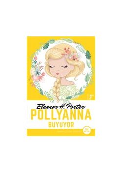 Pollyanna Büyüyor (Tam Metin)