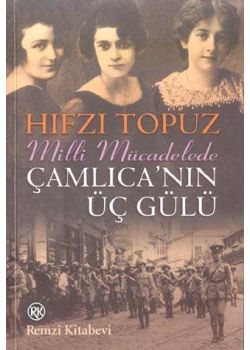 Camlica´nin Üc Gülü