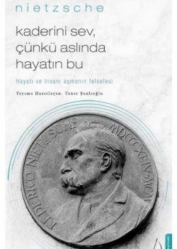 Kaderini Sev Çünkü Aslında Hayatın Bu