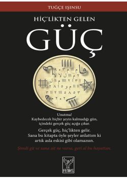 Hiçlikten Gelen Güç - Tuğçe Işınsu'nun Yeni Kitabı