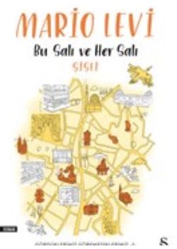 Bu Salı ve Her Salı - Şişli