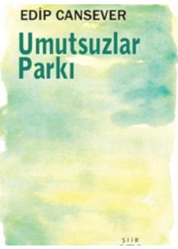 Umutsuzlar Parkı