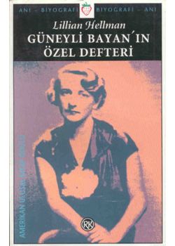 Güneyli Bayan'ın Özel Defteri