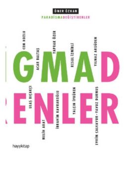 İş Dünyasında Paradigma Değiştirenler