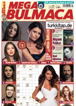 Mega Bulmaca  (246. Sayı)  Ödüllü Bulmacaları Çöz, Kazan!