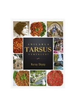 Anılarla Tarsus Yemekleri