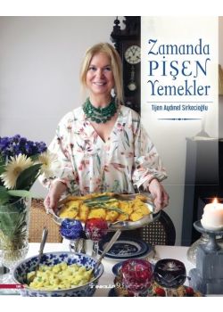 Zamanda Pişen Yemekler