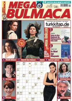 Mega Bulmaca  (247. Sayı)  Ödüllü Bulmacaları Çöz, Kazan!