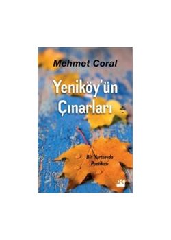 Yeniköy'ün Çınarları 