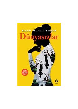Dünyasızlar