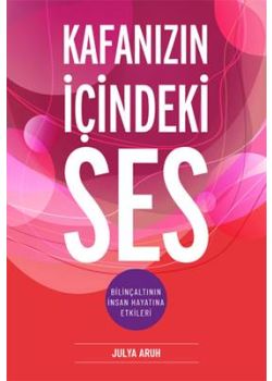 Kafanızın İçindeki Ses