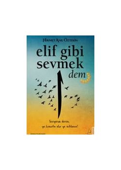 Elif Gibi Sevmek - Dem 