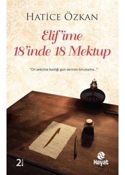 Elif'ime 18'inde 18 Mektup
