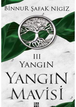 Yangın - Yangın Mavisi Serisi 3