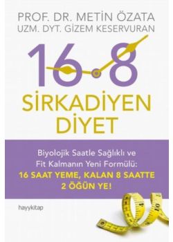 Sirkadiyen Diyet 16.8