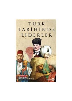 Türk Tarihinde Liderler